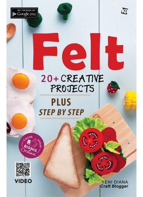 Felt : 20+ Creative Projects