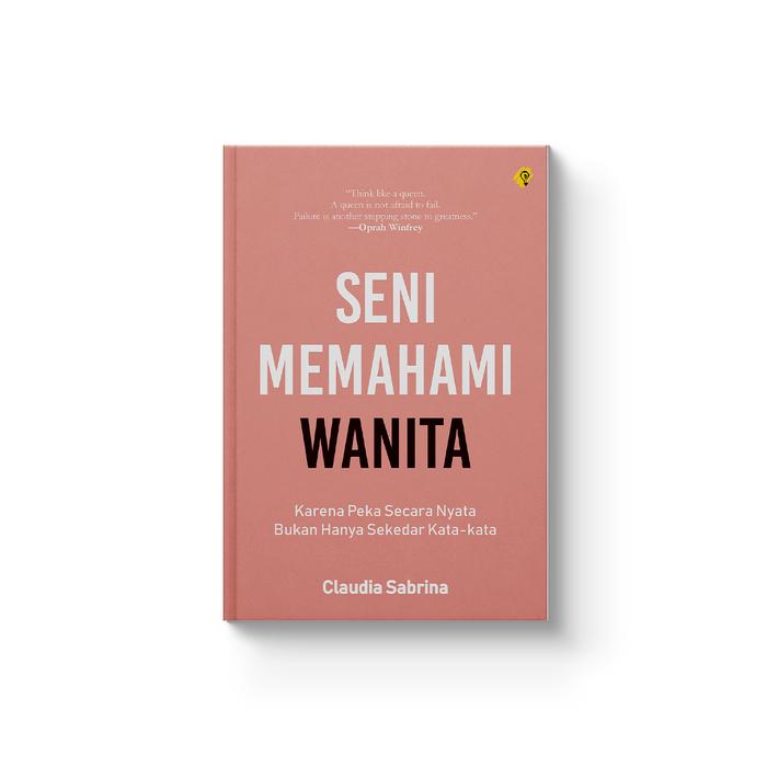 Seni Memahami Wanita