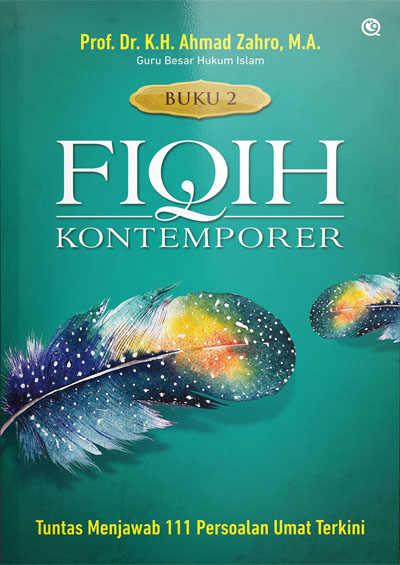 Fiqih Kontemporer 2 [ahmad Zahro]