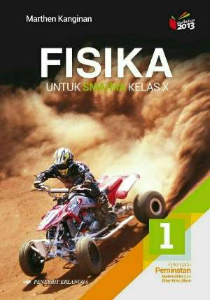 Fisika Sma/ma Kelas X Jilid 1 K13n