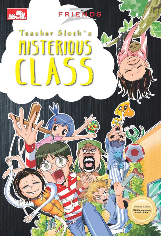 Friends - Teacher Sloth`s Mysterious Class.eacher Sloth`s Myster