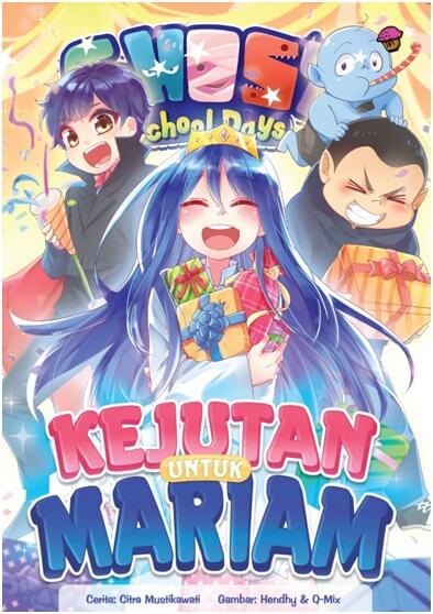 Ghost School Days: Kejutan Untuk Mariam