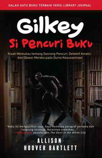 Gilkey Si Pencuri Buku