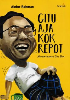 Gitu Aja Kok Repot