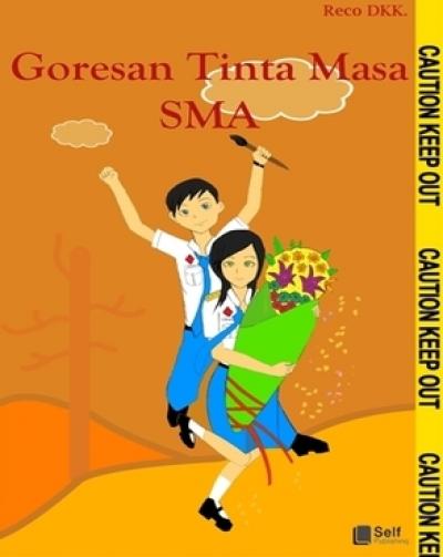 Goresan Tinta Masa Sma (Self Publishing)