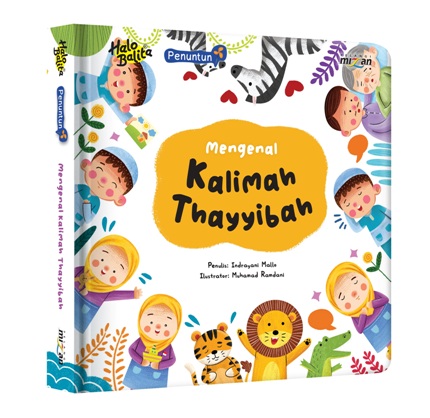 Mengenal Kalimah Thayyibah