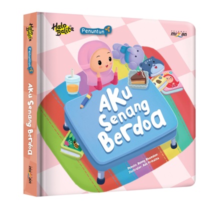 Penuntun: Aku Senang Berdoa (Boardbook)