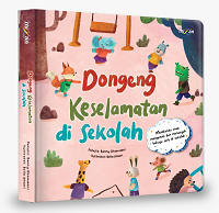 Dongeng Keselamatan: Di Sekolah (Boardbook)