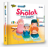 Penuntun: Aku Bisa Shalat Lima Waktu (Boardbook)