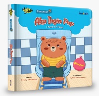 Penuntun: Aku Ingin Pup (Boardbook)