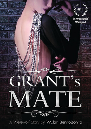 Grant's Mate ( Belahan Jiwa Sang Werewolf )