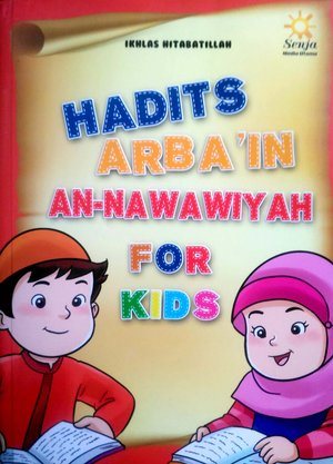 Hadist Arbain Annawawiyah For Kids