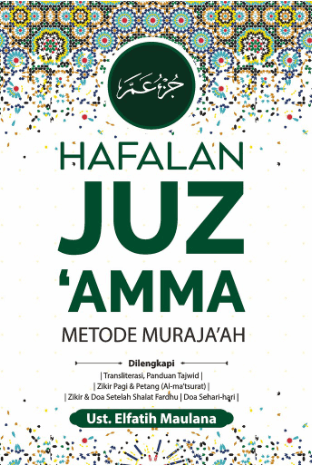 Hafalan Juzamma Metode Murajaah