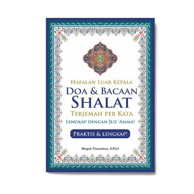 Hafalan Luar Kepala Doa  Dan  Bacaan Shalat