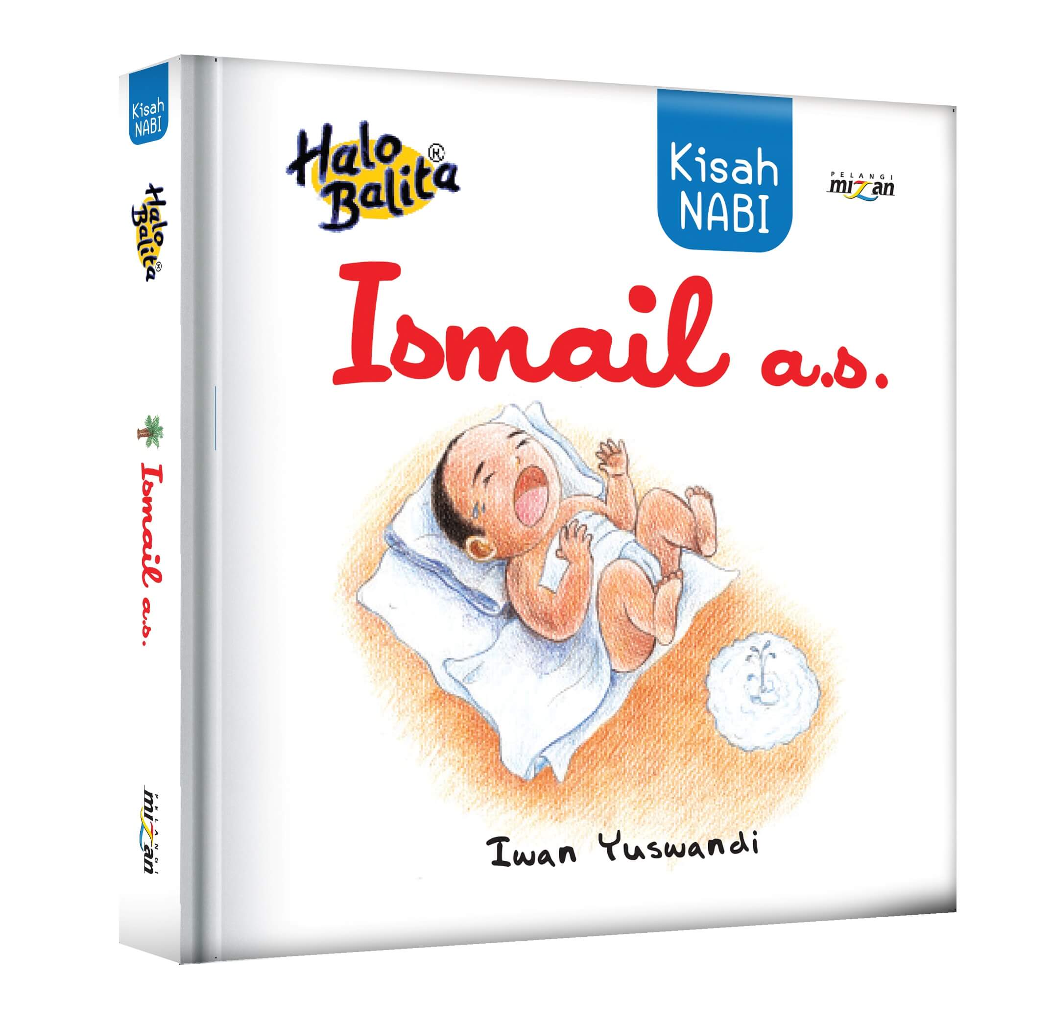 Halo Balita: Kisah Nabi Ismail A.s-New