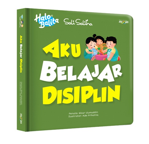 Halo Balita Sali Saliha: Aku Belajar Disiplin (Boardbook)