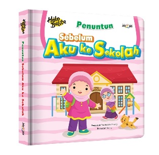 Halo Balita.penuntun: Sebelum Aku Ke Sekolah (Boardbook)