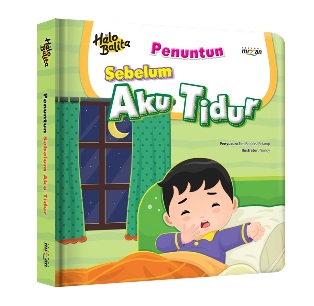 Halo Balita.penuntun: Sebelum Aku Tidur (Boardbook)
