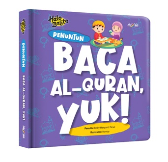 Halo Balita.penuntun:Baca Al-Qur'an Yuk! (Boardbook)