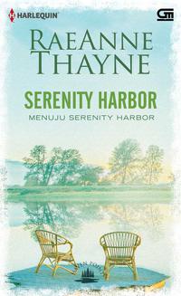 Harlequin: Haven Point#6: Menuju Serenity Harbor (Serenity Harbor)