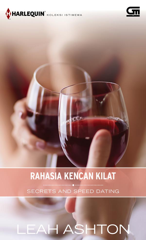 Harlequin Koleksi Istimewa: Rahasia Kencan Kilat (Secrets And Speed Dating)