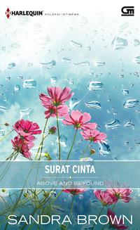 Harlequin Koleksi Istimewa: Surat Cinta (Above And Beyond)