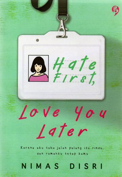 Hate First,love You Later