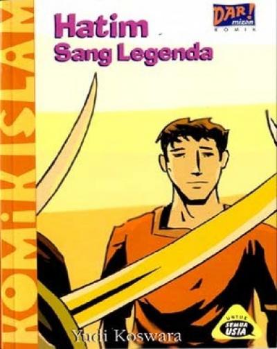 Komik Islam: Hatim Sang Legenda