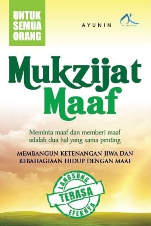 Mukjizat Maaf - Meminta Maaf Dan Memberi Maaf