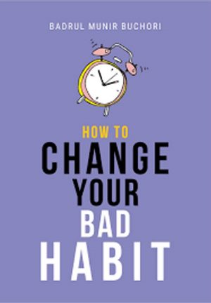 How To Change Your Bad Habit