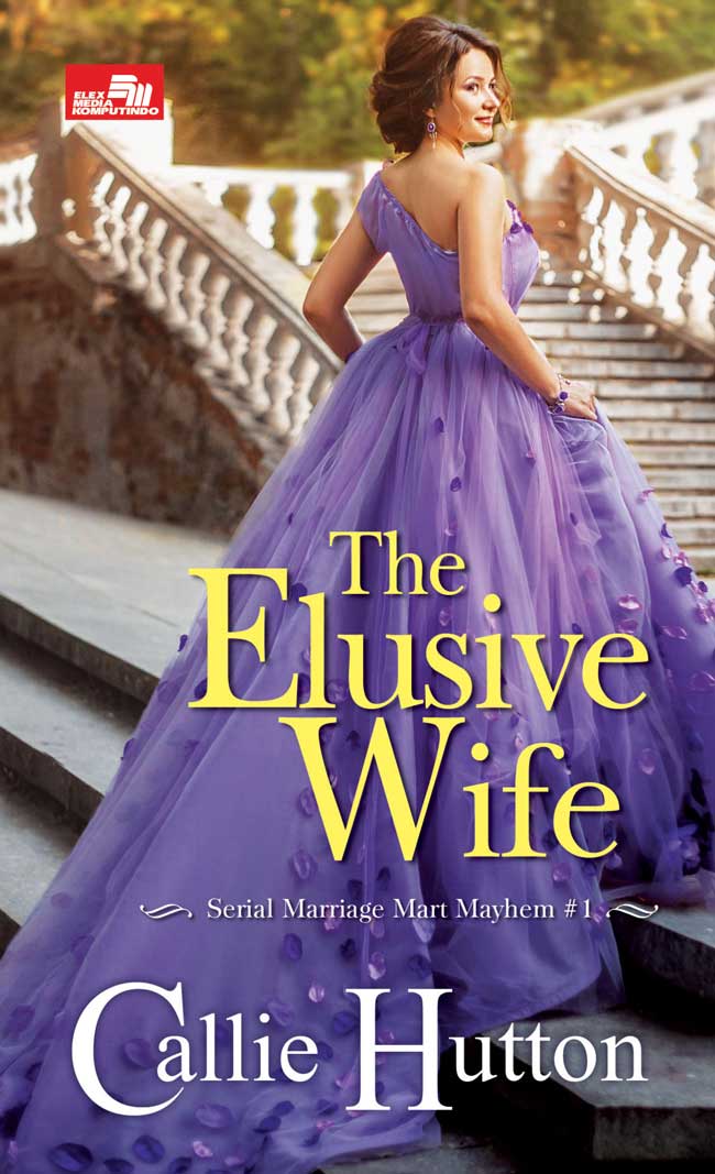 Hr: The Elusive Wife (Marriage Mart Mayhem #1)