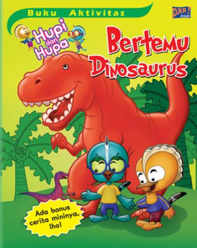 Buku Aktivitas Hupi & Hupa: Bertemu Dinosaurus