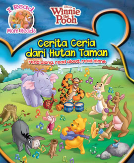 I Read, Mom Reads Winnie The Pooh: Cerita Ceria Dari Hutan Taman