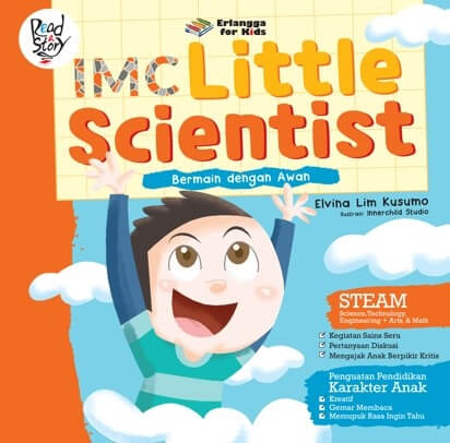 Imc Little Scientist: Bermain Dengan Awan [elvina Lim Kusumo]