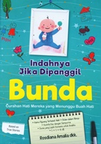 Indahnya Jika Dipanggil Bunda