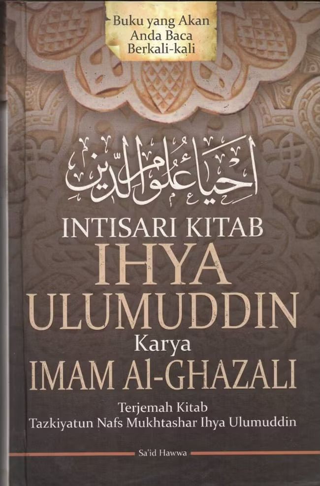 Intisari Kitab Ihya Ulumuddin ( Cet-2 , 2022 )
