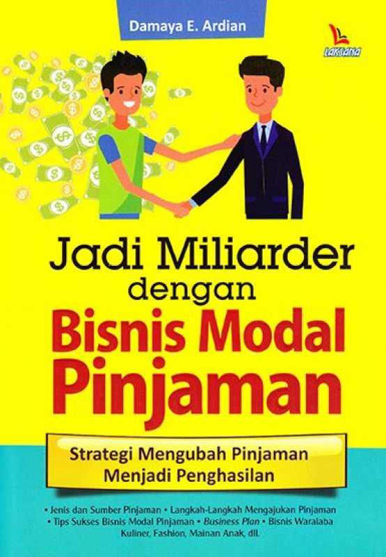 Jadi Miliader Dengan Bisni Modal Pinjaman