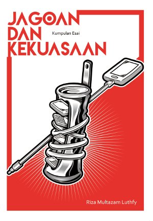 Jagoan Dan Kekuasaan