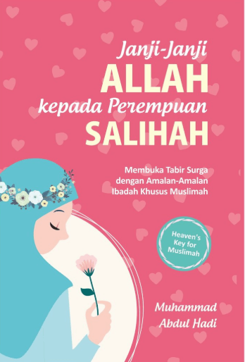 Janji-Janji Allah Kepada Perempuan Salihah