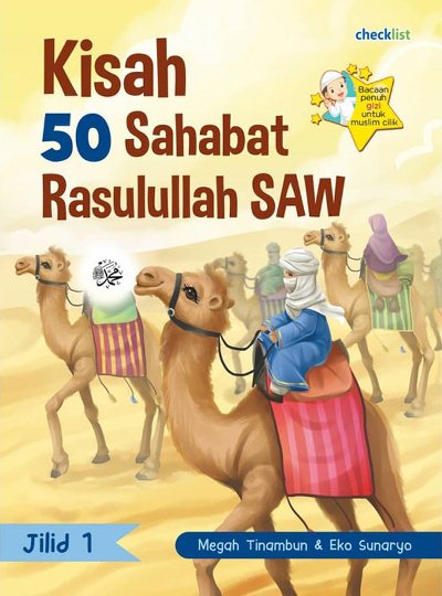 Jilid 1: Kisah 50 Sahabat Rasulllah Saw