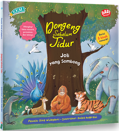 Dongeng Sebelum Tidur 7: Joli Yang Sombong (Softcover)