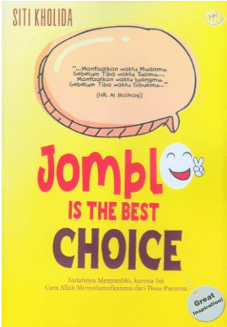 Jomblo Is The Best Choice