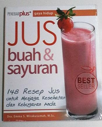Jus Buah  Dan  Sayuran