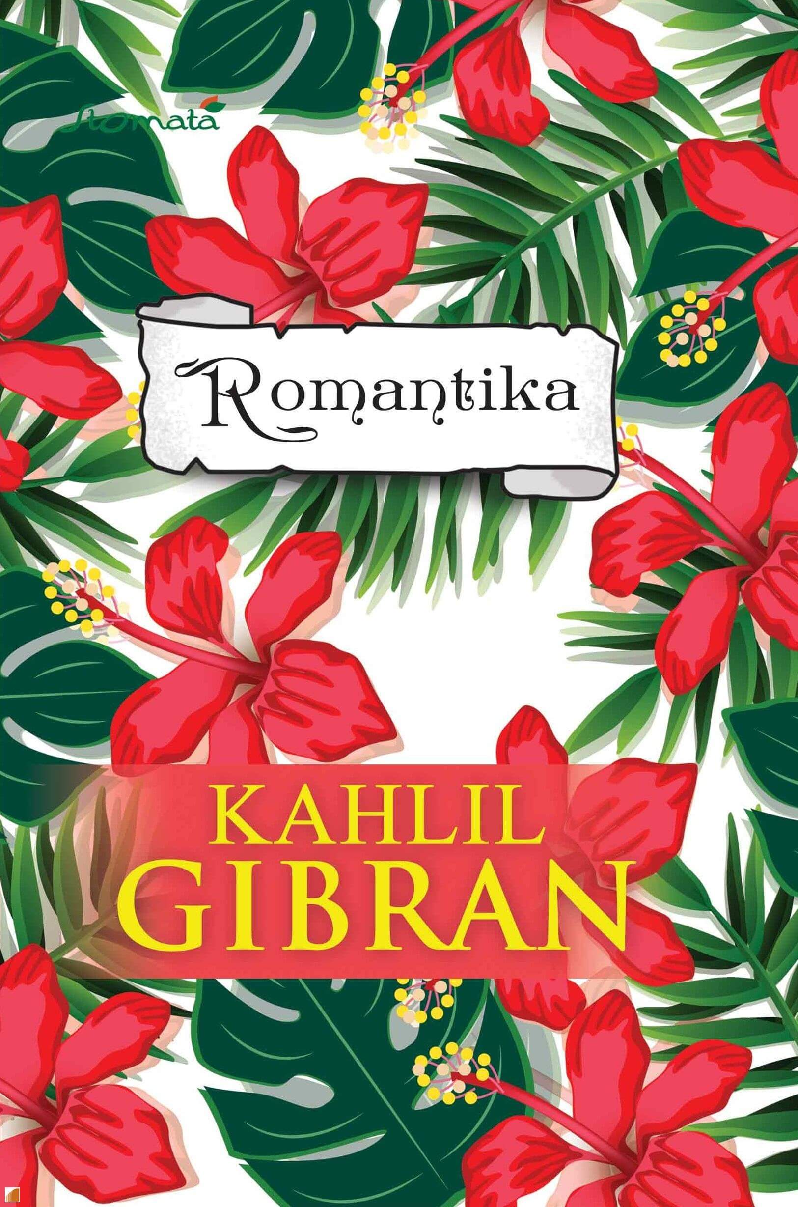 Kahlil Gibran - Romantika