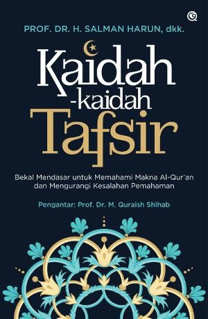 Kaidah-Kaidah Tafsir