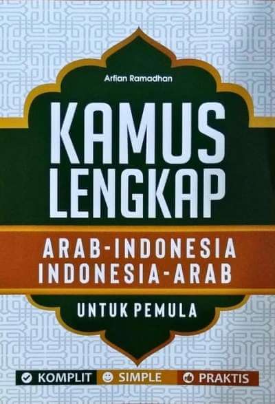 Kamus Lengkap Arab-Indo Indo-Arab Utk Pemula