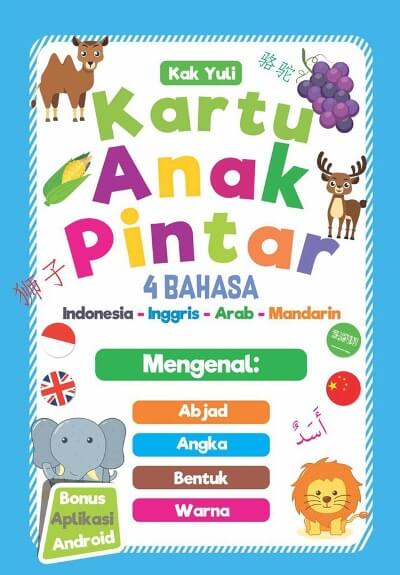 Kartu Anak Pintar 4 Bahasa: Indonesia – Inggris – Arab - Mandarin