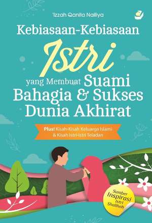 Kebiasaan-Kebiasaan Istri Yg Membuat Suami