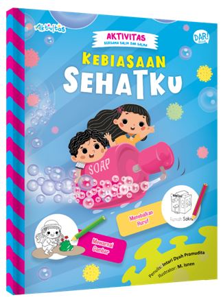 Kebiasaan Sehatku Aktifitas Bersama Salim Dan Salma