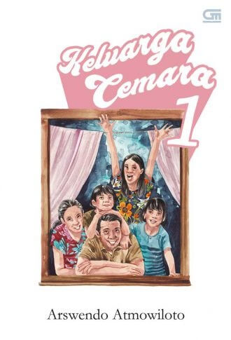 Keluarga Cemara#1 [arswendo Atmowiloto]